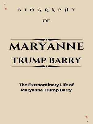 cover image of Maryanne trump barry biography
